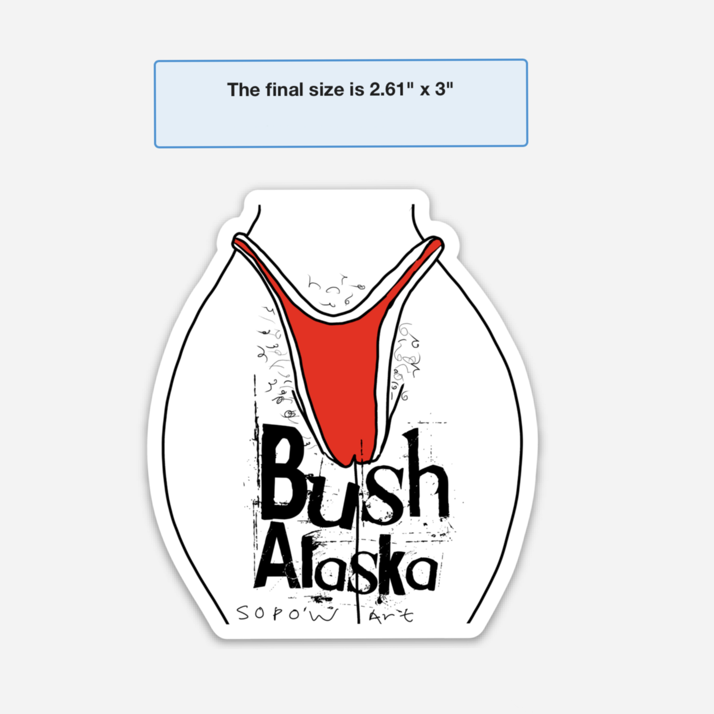 Bush Alaska Vinyl Sticker