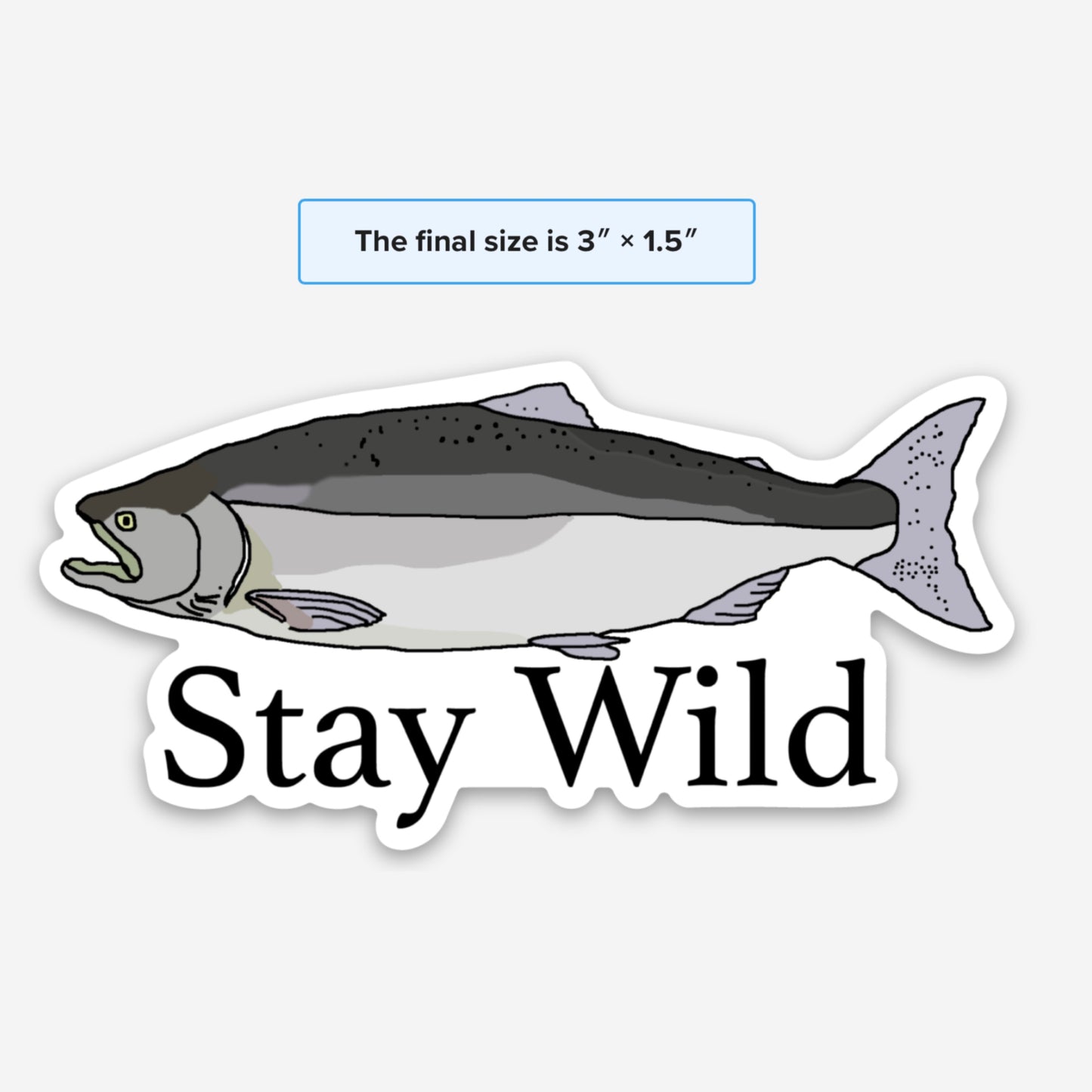 Stay Wild Vinyl Sticker