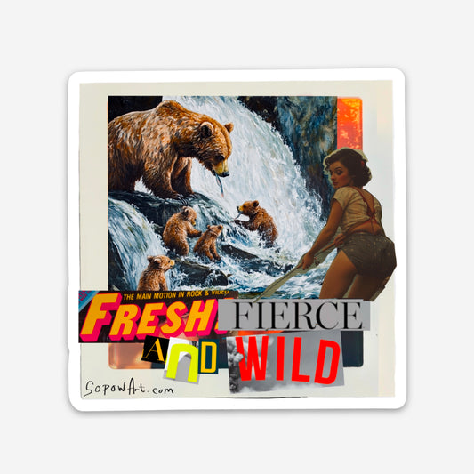 Fresh and Fierce Vinyl Sticker