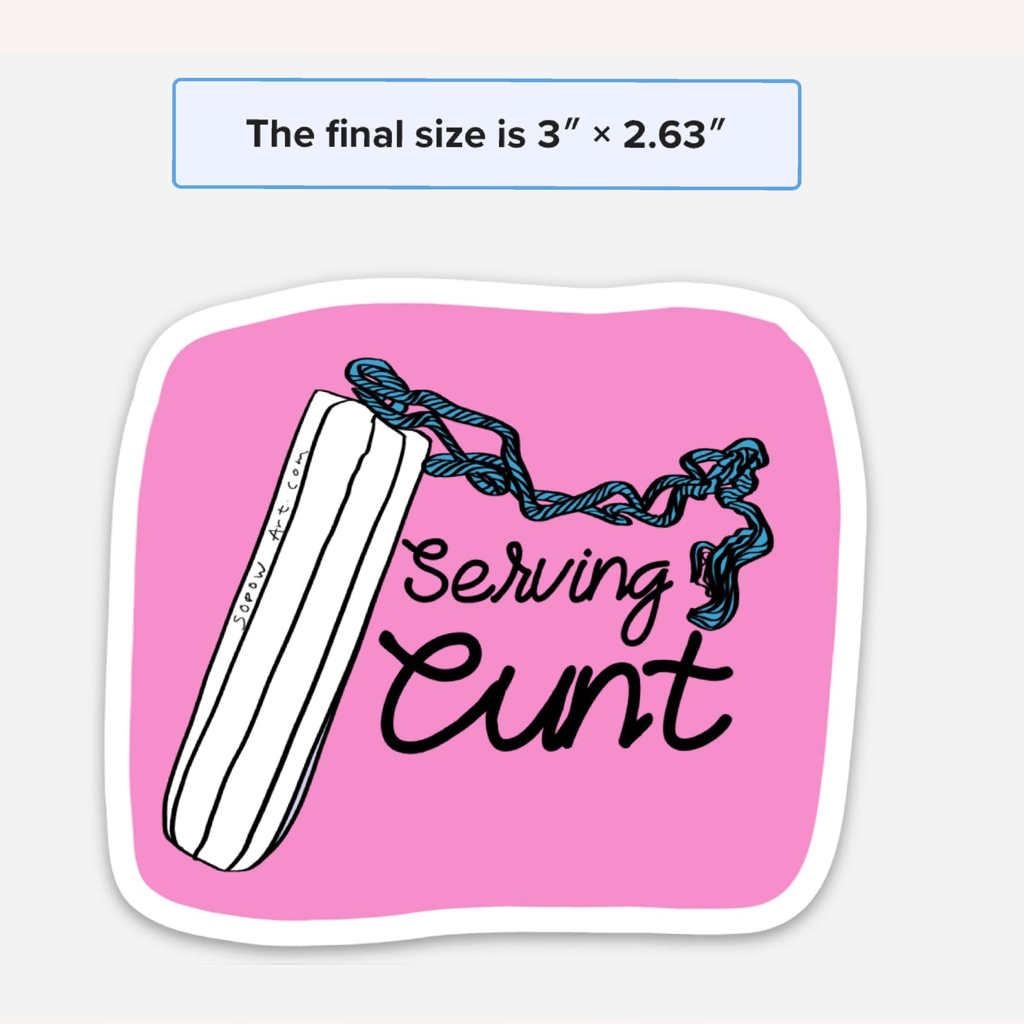 Serving Cunt Vinyl Sticker